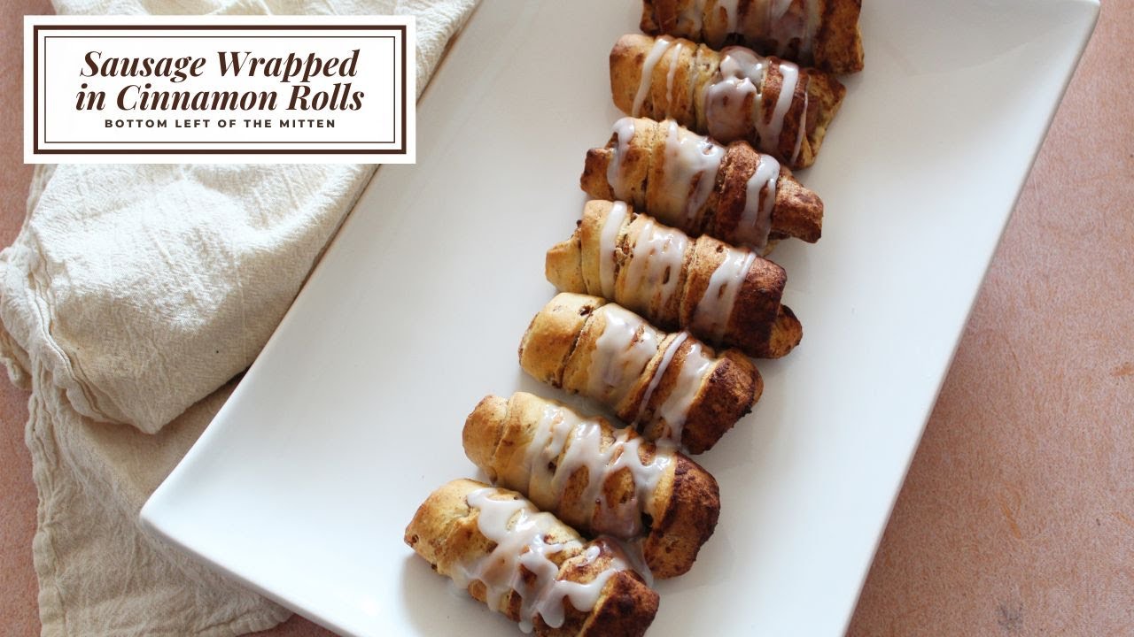 Sausages Wrapped in Cinnamon Rolls YouTube