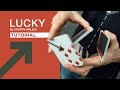 Tutorial: LUCKY by Dimitri Arleri | Cardistry Touch