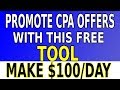 Free Traffic & Tools To Make Money Online With CPA Marketing - (CPA Tutorial Method 2020)