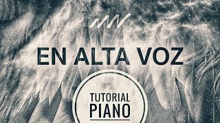 Video thumbnail of "Tutorial Piano - En alta Voz / Make it Loud - New Wine"