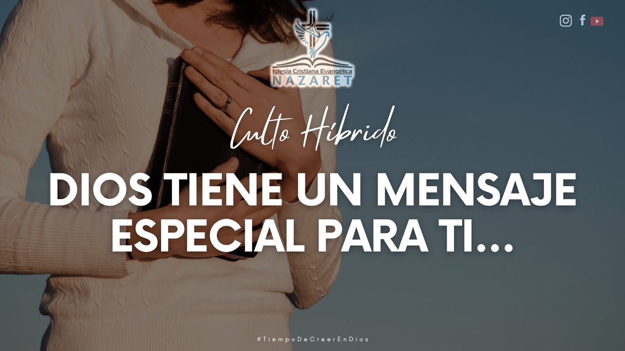 En vivo - Dios tiene un mensaje especial para ti - YouTube