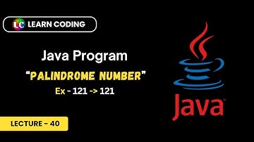 Java Program to Check Number is Palindrome or Not | Learn Coding