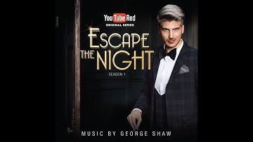 Escape the Night - Main Theme (Composed by George Shaw)