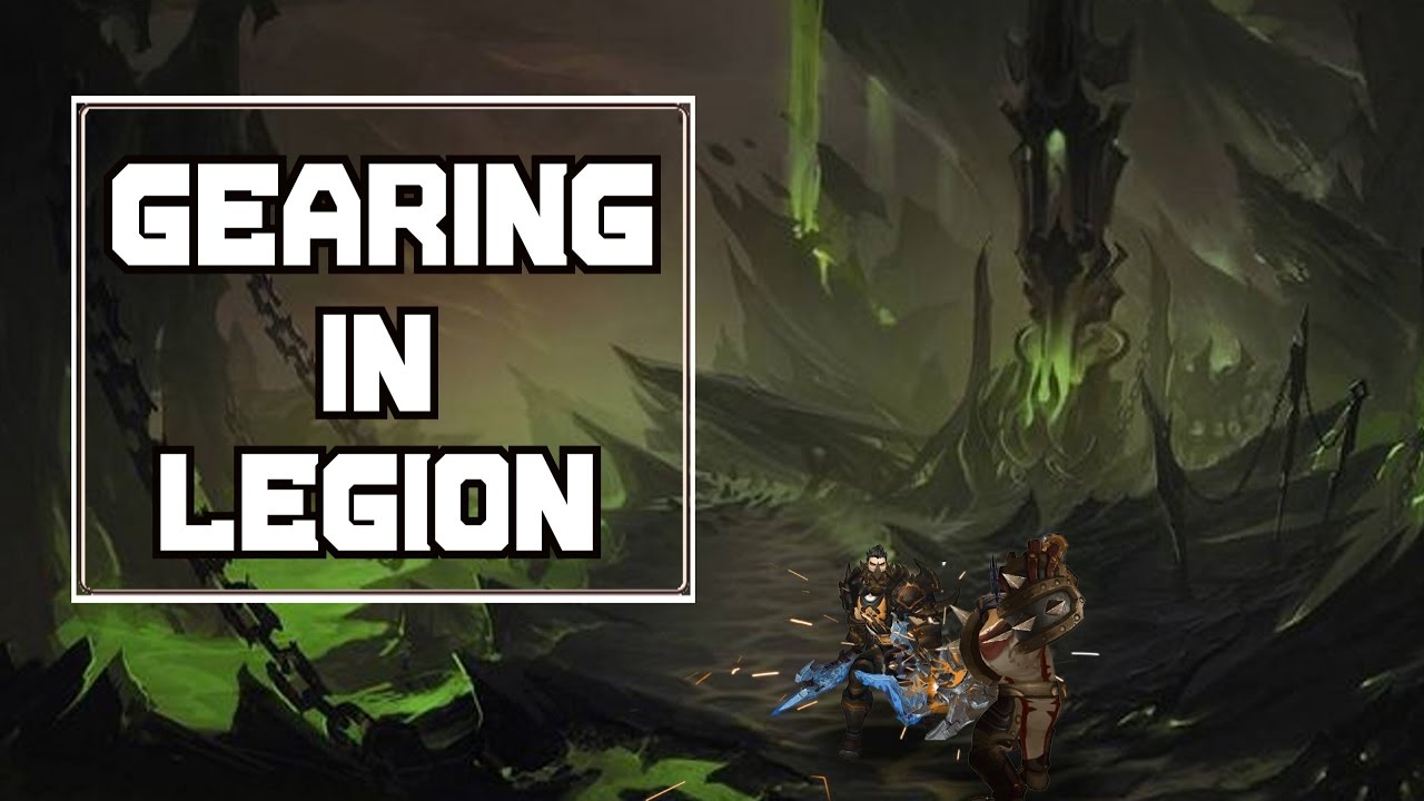 Do You Like The Gearing Up Process In Legion?  - World of Warcraft