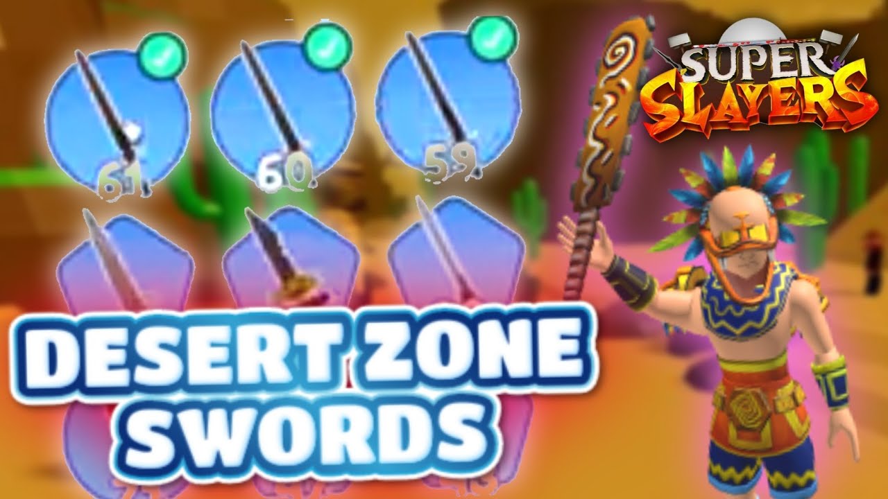 DESERT SWORDS! Roblox "Super Slayers" Zone Walkthrough! #1