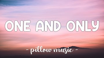 One And Only - Adele (Lyrics) 🎵