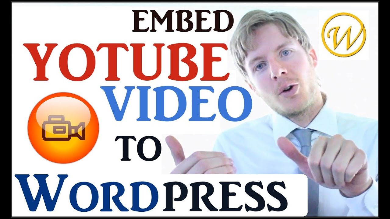 Embed YouTube Video in WordPress - STEP BY STEP - YouTube