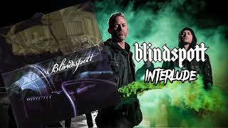 Watch Blindspott Interlude video