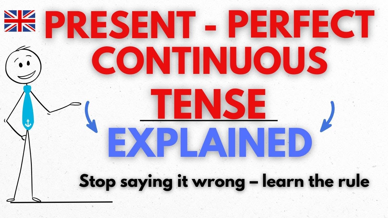 English Grammar A To Z Present Perfect Continuous Tense 810x424