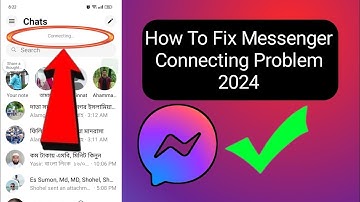 How to FIX Messenger Connecting Problem (2024) | Messenger not connecting | ❤️❤️❤️