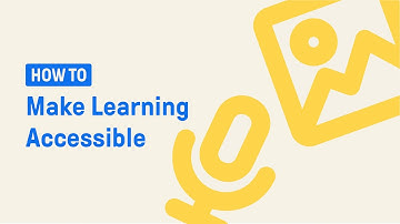 Make Learning Accessible