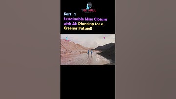 Sustainable Mine Closure with AI: Planning for a Greener Future! Part 1 #ai #viral #trending