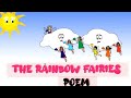 The rainbow fairies poem with lyrics rainbow poem 