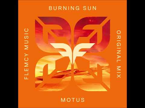 Premiere: Motus - Burning Sun(Flemcy Music)