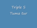 Triple s  tuma tur