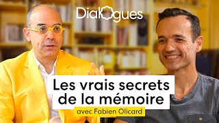 Les vrais secrets de la mémoire  Dialogue avec Fabien Olicard