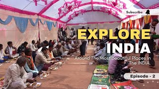 Enjoyable Moments || Indian Culture || Explore India Episode - 2 || Village Ki Baate || #villagelife