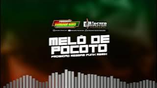 MELO DE #POCOTO #REGGAE #FUNK #PROIBIDÃO @MASTERPRODUÇÕESREGGAEREMIX