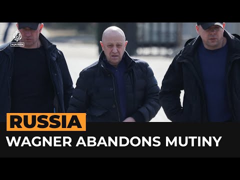 Wagner chief abandons mutiny, agrees to exile in Belarus | Al Jazeera Newsfeed