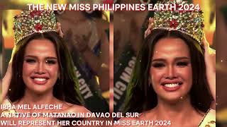 IRHA MEL ALFECHE A NATIVE OF MATANAO IN DAVAO DEL SUR WILL REPRESENT HER COUNTRY IN MISS EARTH 2024