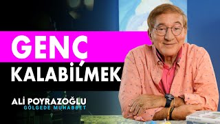 Genç Kalmak İçin Ne Yapmalı? Ali Poyrazoğlu Gölgede Muhabbet Resimi