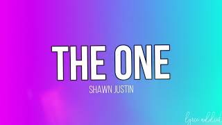 Shawn Justin - The One (lyrics video)