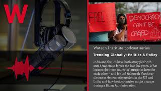 Trending Globally: India and the US in a Time of Democratic Erosion Trending Globally: India and the US in a Time of Democratic Erosion
