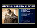 Alex Zurdo - 2008 - Una y mil razones