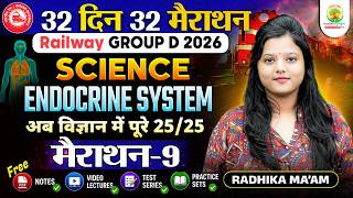 Railway Group D 2026 | Science: Endocrine System | 32 Din 32 Marathon | Marathon 9 | Radhika Ma'am