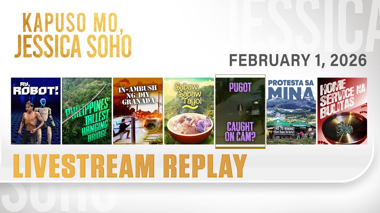 KMJS livestream February 1, 2026 Episode - Replay | Kapuso Mo, Jessica Soho