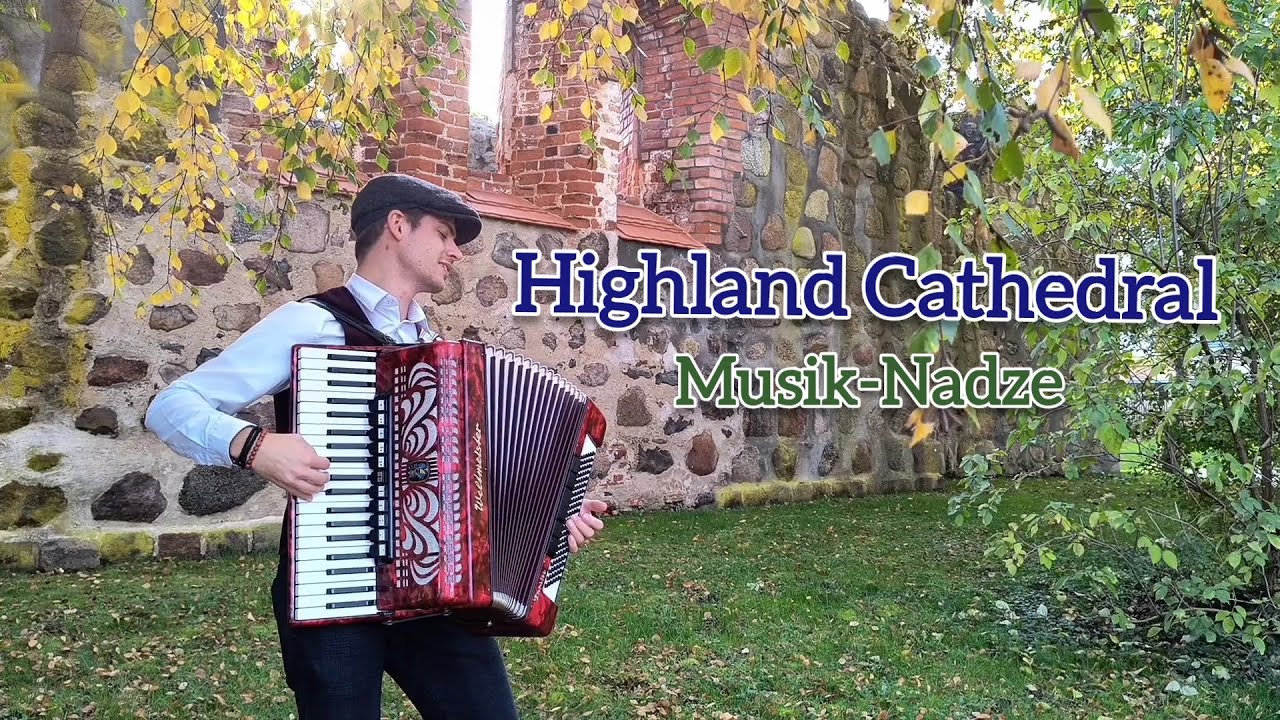 Highland Cathedral | Max Nadzeika / Musik-Nadze #instrumental #akkordeon #musicvideo