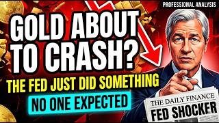 🚨 Gold About to Crash  The Fed Just Did Something No One Expected