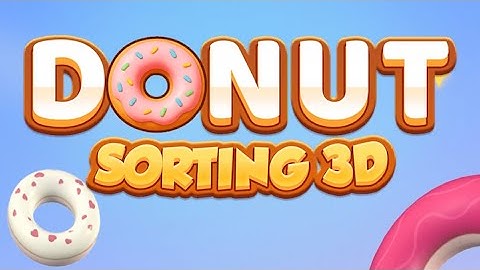 Donut Sorting 3D (by Puzzle Studio) IOS Gameplay Video (HD)