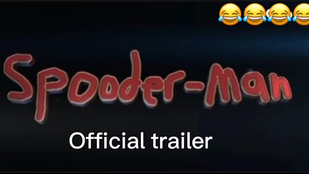 Spooder-Man (official trailer) - YouTube