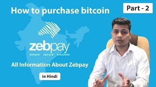 Zebpay - How To Purchase Bitcoin (Part 2) Zebpay - How To Purchase Bitcoin (Part 2)