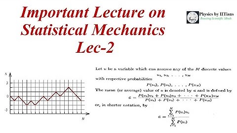 Probability Theory & Random Variables 👉🏻Statistical Mechanics Lec-2 #csirnet #gate #iit #statistics