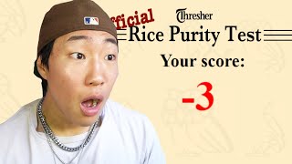 Hayden Takes The Rice Purity Test