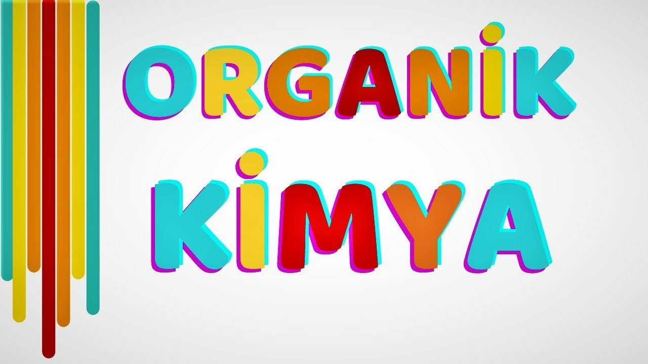 KİMYA -12-ORGANİK KİMYA -ÖZET#1