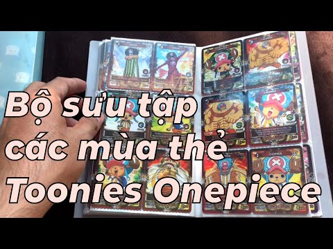 Thẻ Toonies Onepiece các mùa - Bộ sưu tập thẻ Onepice