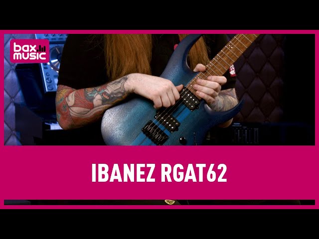 Ibanez RGAT62 Review | Bax Music