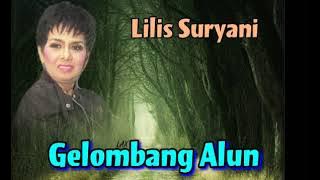 GELOMBANG ALUN - Lilis Suryani