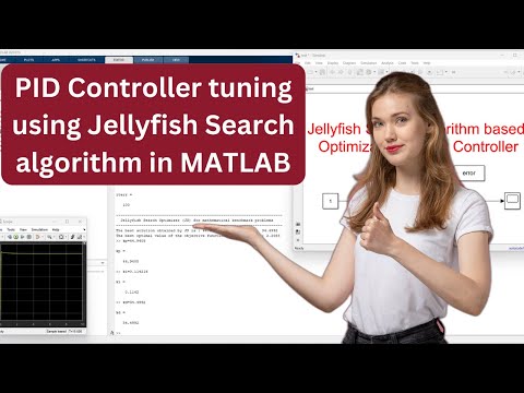 PID | PID Controller tuning using Jellyfish Search algorithm in MATLAB