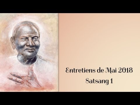 Satsang 1 - Mai 2018