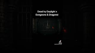 Dead by Daylight x Dungeons &amp; Dragons!