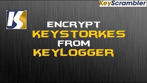 Encrypt Keystrokes From Keylogger