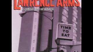 14 ◦ The Lawrence Arms - A Guided Tour of Chicago   (Demo Length Version)