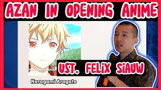 AZAN IN OPENING ANIME FELIX SIAUW AZAN IN ANIME OPENING FELIX SIAUW ADZAN IN OPENING ANIME VIRAL