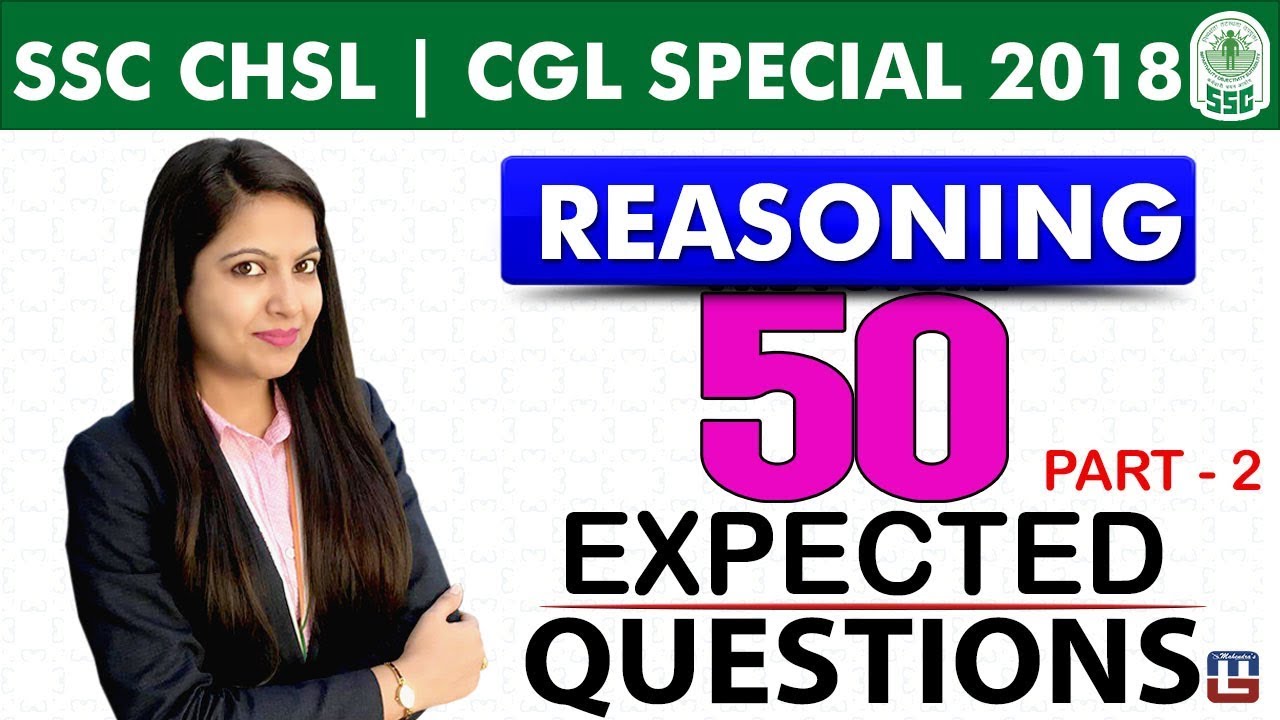 50 Expected Questions | Part - 2 | Reasoning | SSC CHSL | CGL Special ...