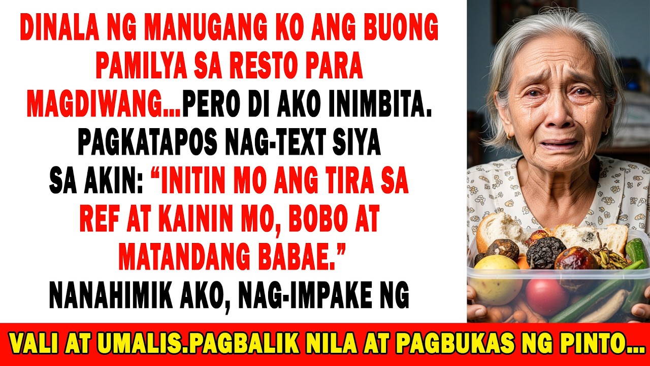 Buong Pamilya Nag-Resto🍽️ Di Ako Inimbita 😢Text Ng Manugang: “Initin Tira, Kainin Mo, Matanda…”🤬