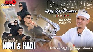 🔴LIVE RUSDY OYAG PERCUSSION | The Wedding Nuni & Hadi  Cibogo Lembang